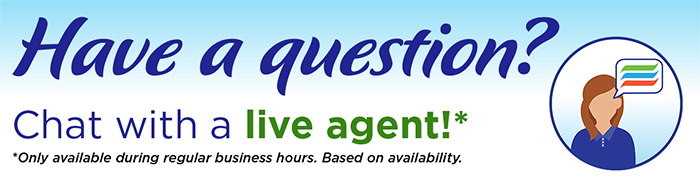 Have a Question? Click here to contact a live agent